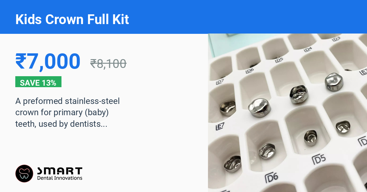 Kids Crown Full Kit - Pack Size: Generic | General Dentistry