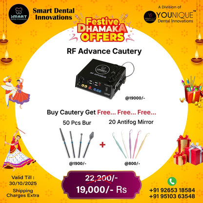 RF Advance Cautery (Get 50 Pcs Bur + 20 Antifog Mirror)